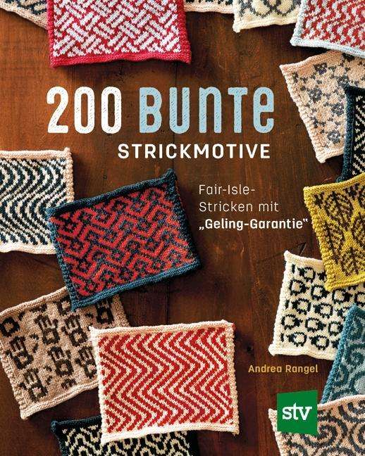 Cover for Rangel · 200 bunte Strickmotive (Book)