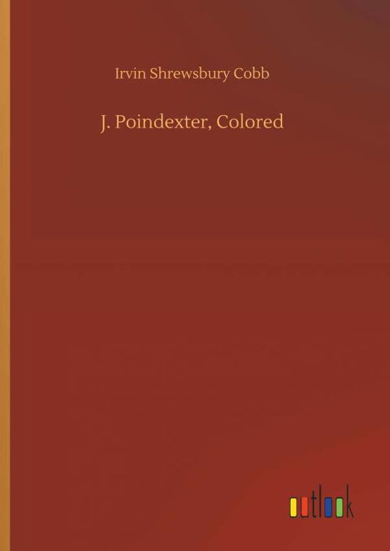 J. Poindexter, Colored - Cobb - Boeken -  - 9783734035890 - 20 september 2018