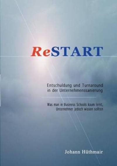 Cover for Hüthmair · ReSTART - Entschuldung und Tur (Buch) (2015)