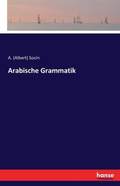 Cover for Socin · Arabische Grammatik (Book) (2016)