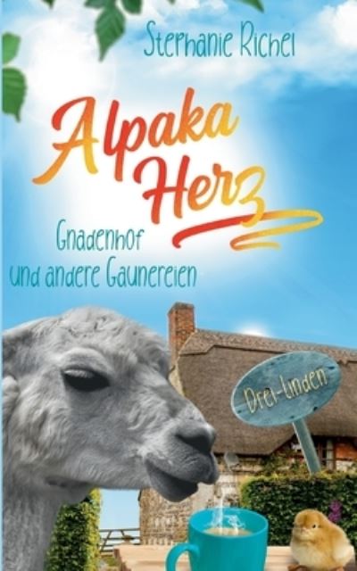 Cover for Stephanie Richel · Alpakaherz (Paperback Book) (2021)