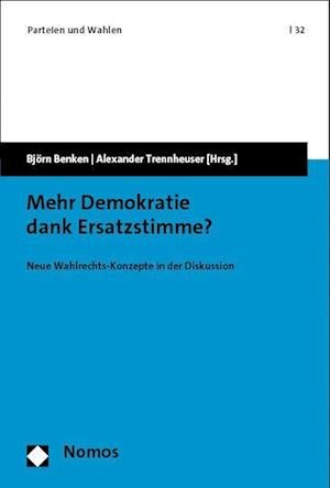 Cover for Bjorn Benken · Mehr Demokratie Dank Ersatzstimme? (Buch) (2023)