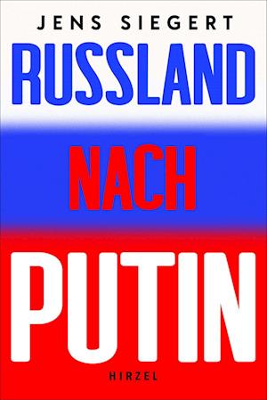 Cover for Jens Siegert · Wohin treibt Russland? (Book) (2024)