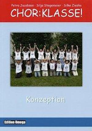 Cover for Jacobsen · Chor:Klasse! - Konzeption (Book)