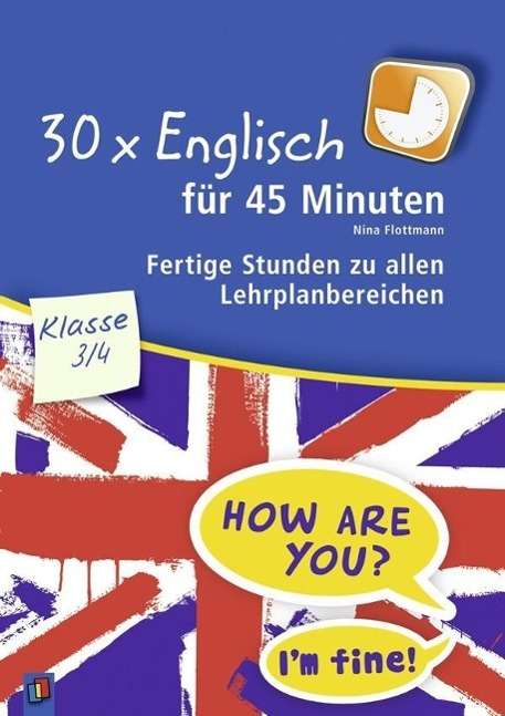 Cover for Flottmann · 30 x Englisch für 45 Min.3/4 (Book)