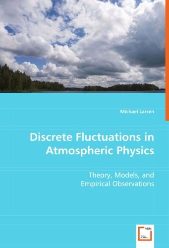 Cover for Michael Larsen · Discrete Fluctuations in Atmospheric Physics: Theory, Models, and Empirical Observations (Paperback Bog) (2008)