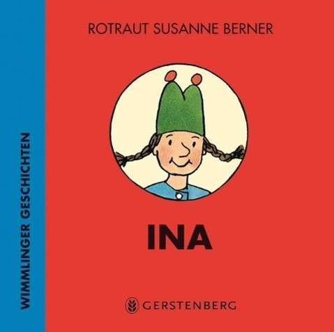 Cover for R.S. Berner · Ina (Book)