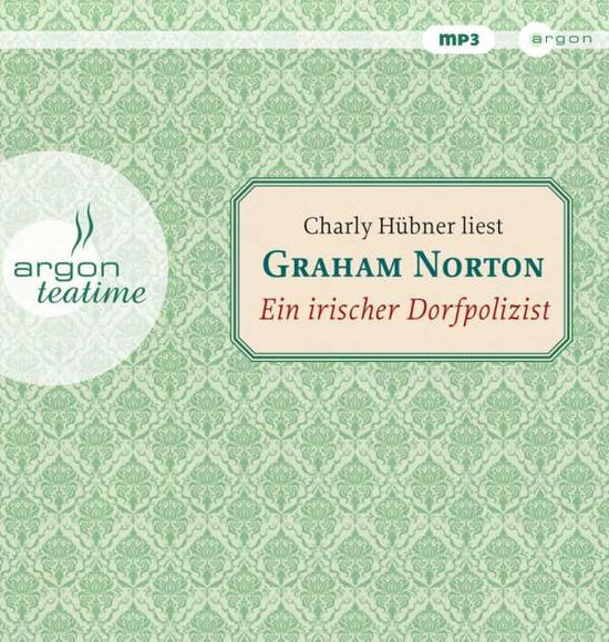 Ein irischer Dorfpolizist,MP3-CD - Norton - Books - ARGON HOERBUCH - 9783839893890 - August 24, 2018