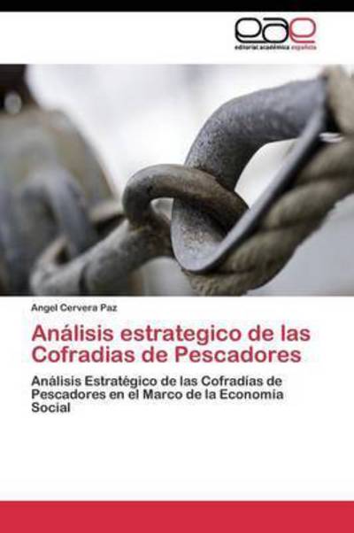 Cover for Cervera Paz Angel · Analisis Estrategico De Las Cofradias De Pescadores (Paperback Book) (2011)