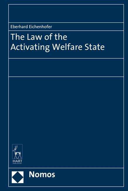 Cover for Eberhard Eichenhofer · The Law of the Activating Welf (Paperback Book) (2015)