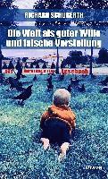 Die Welt als guter Wille und schlechte Vorstellung - Richard Schuberth - Books - Drava Verlag - 9783854359890 - April 1, 2022