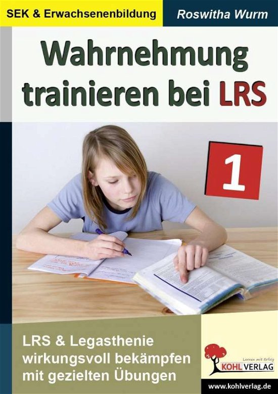 Wahrnehmung trainieren bei LRS.1 - Wurm - Bøger -  - 9783866325890 - 