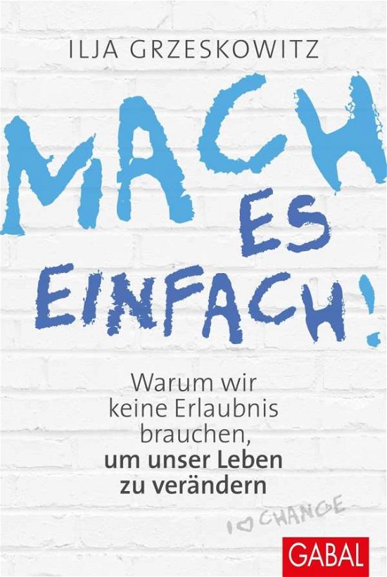 Cover for Grzeskowitz · Grzeskowitz:mach Es Einfach! (Bok)