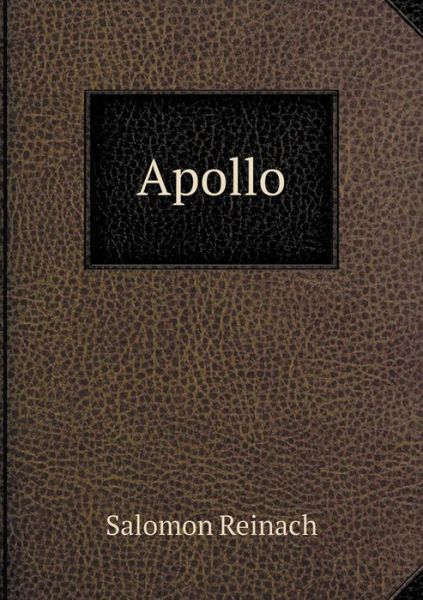 Cover for Salomon Reinach · Apollo (Paperback Bog) (2015)