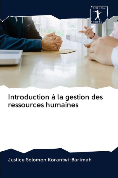 Cover for Justice Solomon Korantwi-Barimah · Introduction a la gestion des ressources humaines (Paperback Book) (2020)