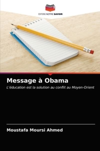 Cover for Ahmed · Message à Obama (N/A) (2021)