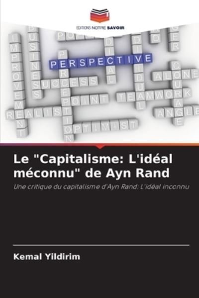 Le Capitalisme - Kemal Yildirim - Bücher - Editions Notre Savoir - 9786202980890 - 17. Oktober 2021