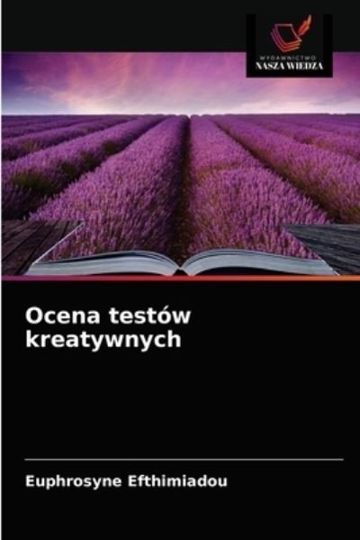 Cover for Euphrosyne Efthimiadou · Ocena testow kreatywnych (Pocketbok) (2021)
