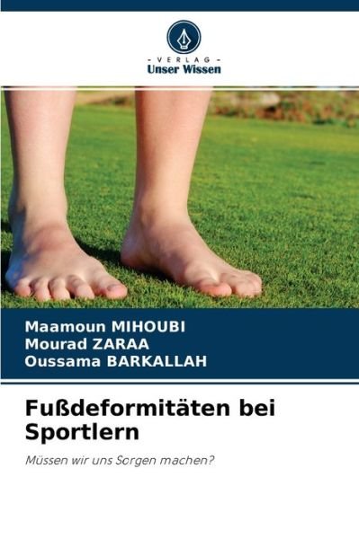 Cover for Maamoun Mihoubi · Fussdeformitaten bei Sportlern (Paperback Book) (2021)