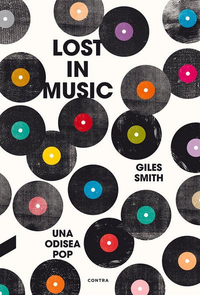 Cover for Giles Smith · Lost in Music: Una Odisea Pop (Paperback Book) (2015)
