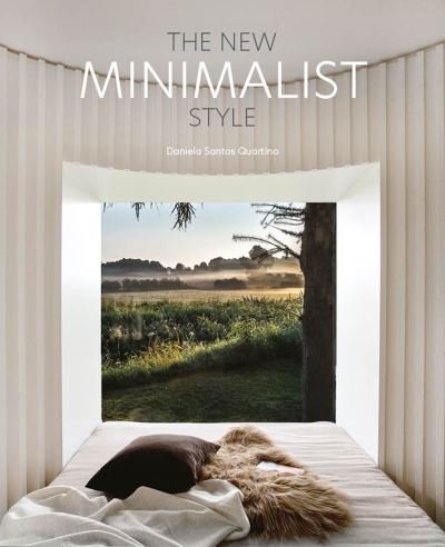 Cover for Daniela Santos Quartino · The New Minimalist Style (Hardcover bog) (2021)