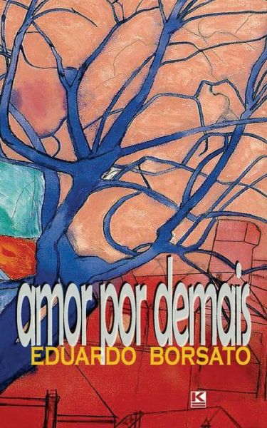 Cover for Eduardo Borsato · Amor Por Demais (Paperback Book) (2015)