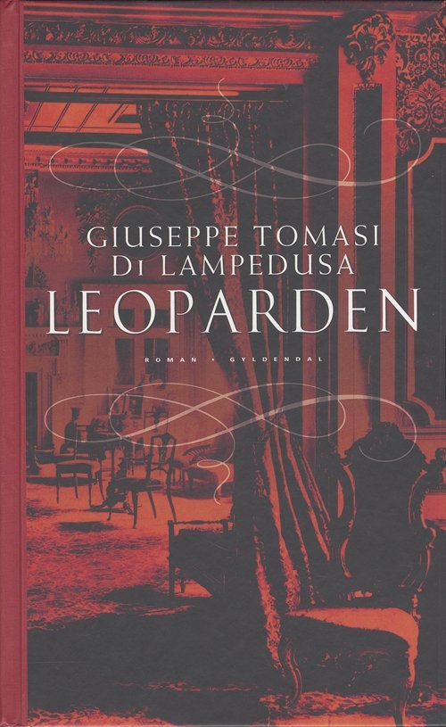 Cover for Giuseppe Tomasi di Lampedusa · Gyldendal Hardback: Leoparden (Innbunden bok) [7. utgave] (2005)