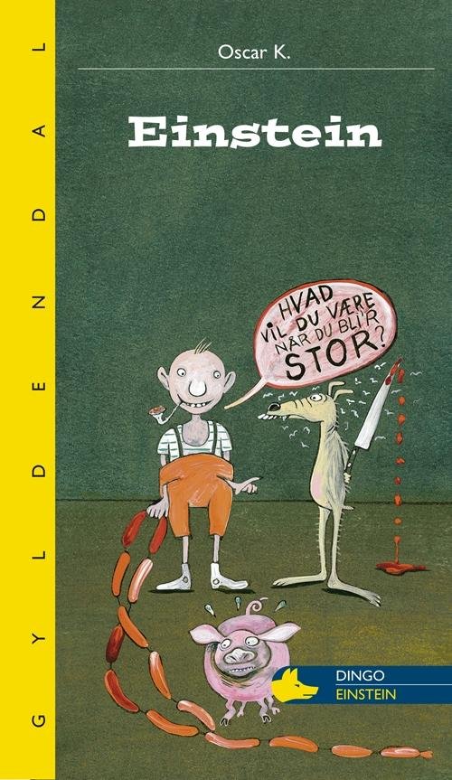 Cover for Ole Dalgaard · Dingo. Gul*** Primært for 2.-3. skoleår: Einstein (Sewn Spine Book) [1er édition] (2013)