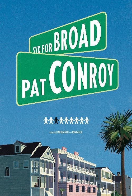 Cover for Pat Conroy · Syd for Broad (Bound Book) [1st edition] (2010)