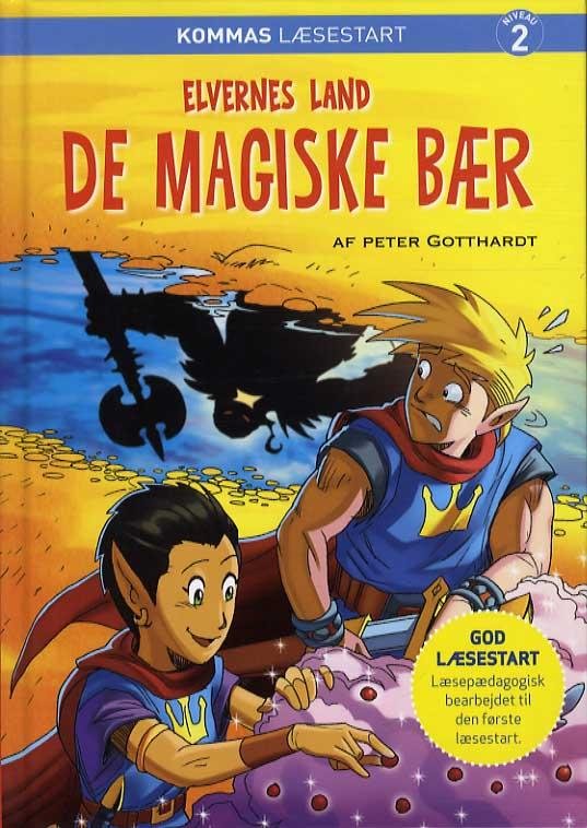 Cover for Peter Gotthardt · Kommas læsestart: Elvernes land 1 - De magiske bær- niveau 2 (Gebundenes Buch) [2. Ausgabe] (2016)