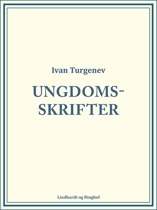 Cover for Ivan Turgenev · Ungdomsskrifter (Sewn Spine Book) [1st edition] (2017)