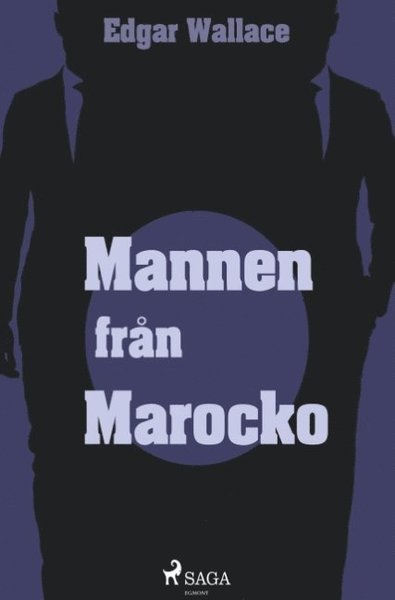 Cover for Edgar Wallace · Mannen från Marocko (Buch) (2018)