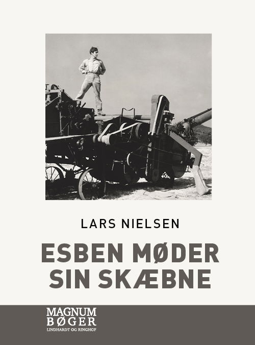 Cover for Lars Nielsen · Esben møder sin skæbne (Storskrift) (Bound Book) [2nd edition] (2021)