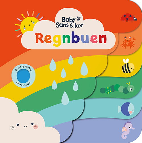 Cover for Baby – Sans og lær: Baby – Sans og lær – Regnbuen (Cardboard Book) [1. Painos] (2022)