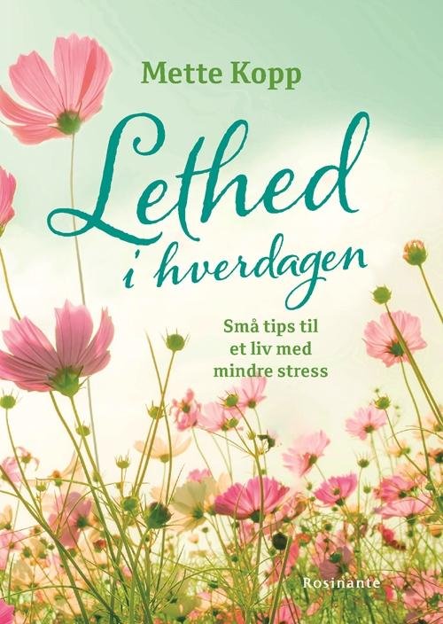 Cover for Mette Kopp · Værtgaven: Lethed i hverdagen (Gebundesens Buch) [1. Ausgabe] (2017)