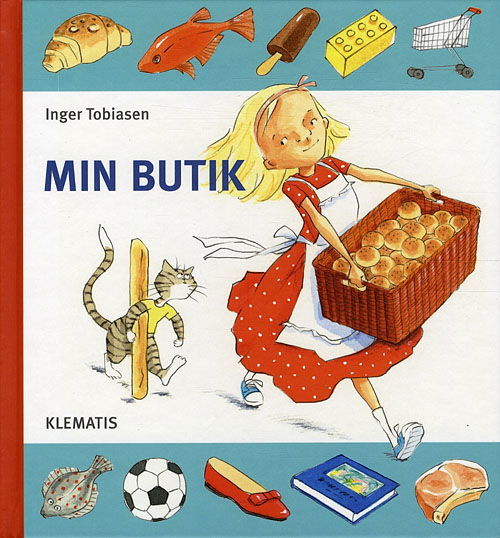 Cover for Inger Tobiasen · Min butik (Inbunden Bok) [1:a utgåva] (2011)