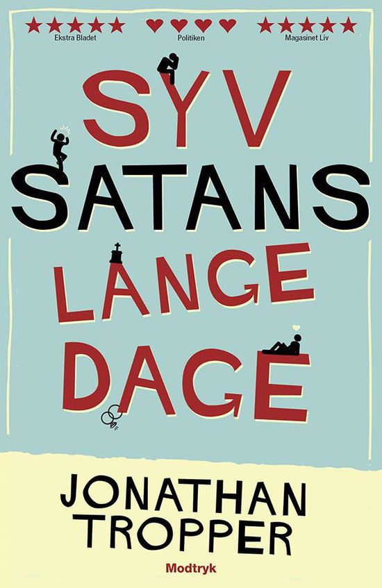 Cover for Jonathan Tropper · Syv satans lange dage (Paperback Book) [5th edition] (2015)