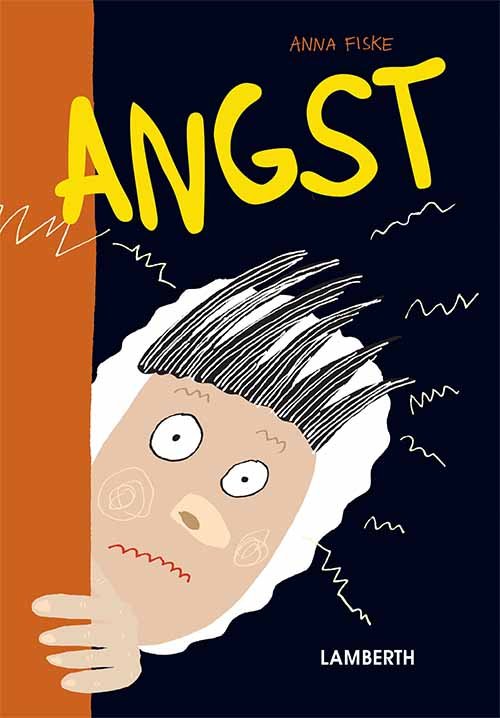 Cover for Anna Fiske · Angst (Bound Book) [1st edition] (2019)