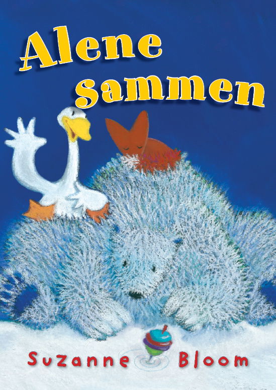 Cover for Suzanne Bloom · Alene sammen (Gebundesens Buch) [1. Ausgabe] (2018)