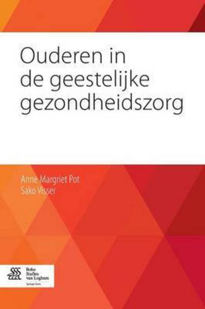 Cover for A M Pot · Ouderen in de Geestelijke Gezondheidszorg (Pocketbok) [2014 edition] (2014)