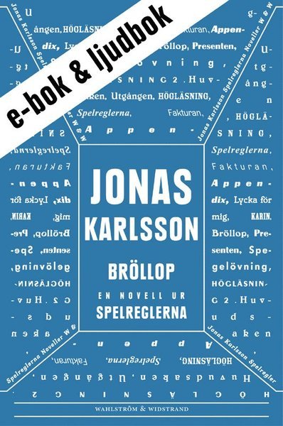 Cover for Jonas Karlsson · Bröllop (e-bok + ljudbok): En novell ur Spelreglerna (ePUB) (2011)