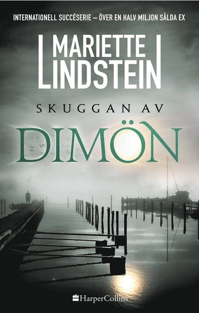 Cover for Mariette Lindstein · Skuggan av Dimön (Bound Book) (2022)