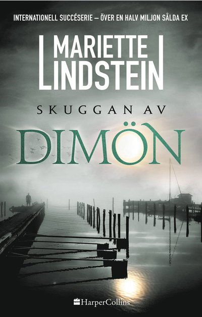 Cover for Mariette Lindstein · Skuggan av Dimön (Inbunden Bok) (2022)