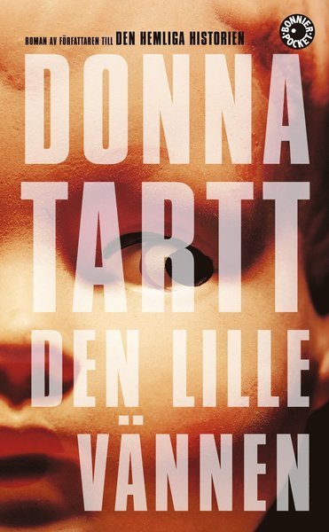 Cover for Donna Tartt · Den lille vännen (Taschenbuch) (2013)