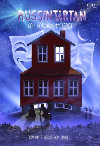 Cover for Gun-Britt Bergström Lindell · Russintårtan och Sörgårdsmysteriet (Bound Book) (2022)