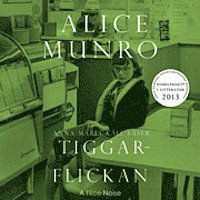 Cover for Alice Munro · Tiggarflickan (Hörbok (CD)) (2013)