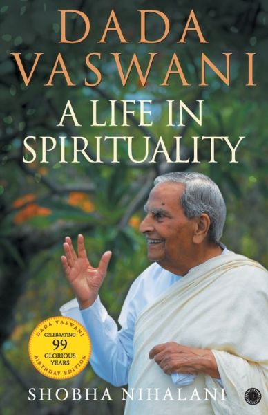 Cover for Shobha Nihalani · Dada Vaswani: A Life In Spirituality (Taschenbuch) (2017)