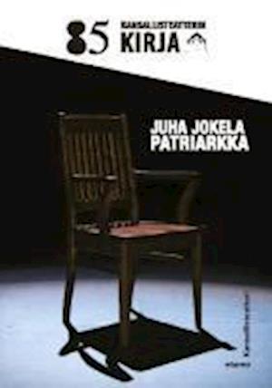 Cover for Juha Jokela · Patriarkka (Paperback Book) (2013)