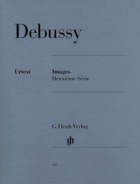 Cover for C. Debussy · Images 2e S rie,Kl.HN389 (Bok) (2018)