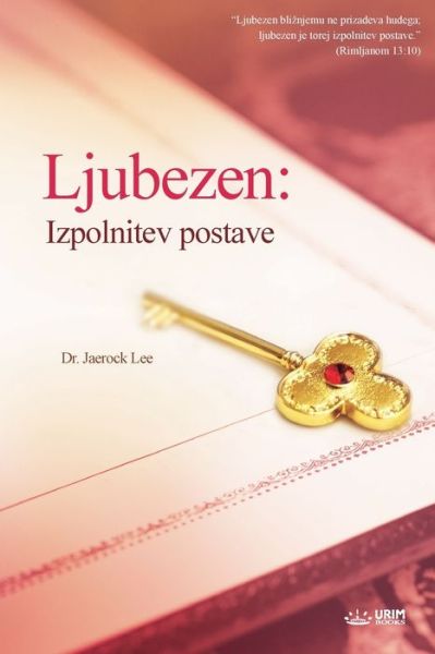 Cover for Jaerock Lee · Ljubezen: Izpolnitev postave (Paperback Bog) (2021)